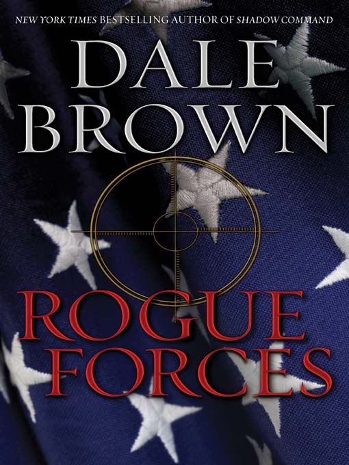 Title details for Rogue Forces by Dale Brown - Wait list